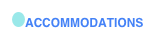 ￼ACCOMMODATIONS 